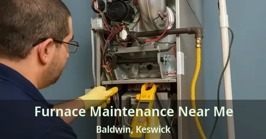 Furnace Maintenance Near Me Baldwin, Keswick - ON
