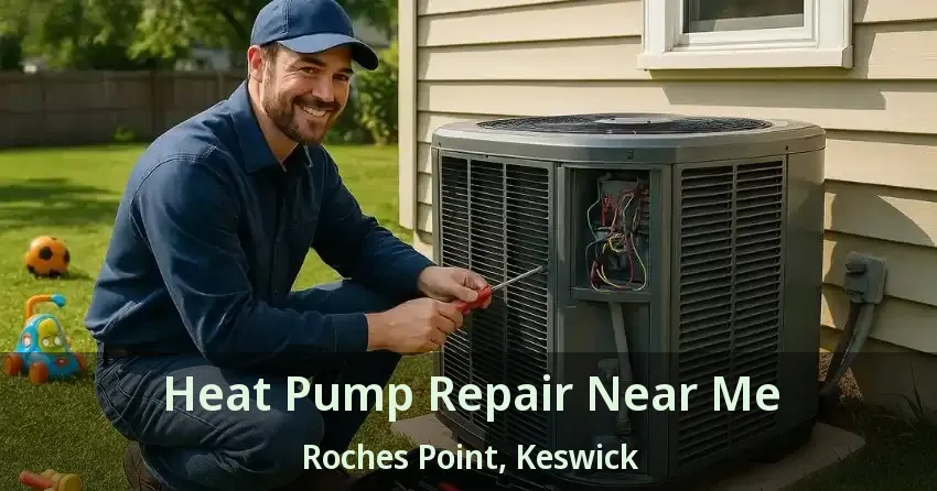 Heat Pump Repair Near Me Roches Point, Keswick - ON