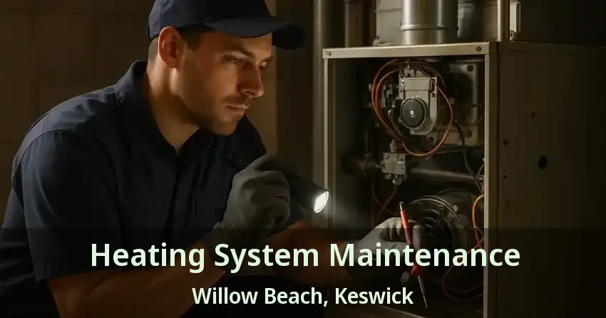 Heating System Maintenance Willow Beach, Keswick - ON