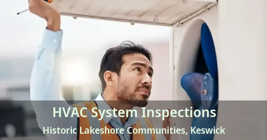HVAC System Inspections Historic Lakeshore Communities, Keswick - ON