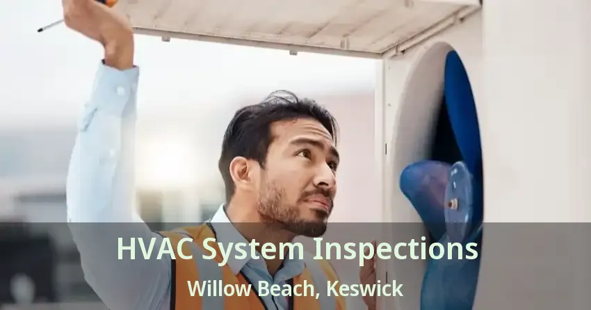 HVAC System Inspections Willow Beach, Keswick - ON
