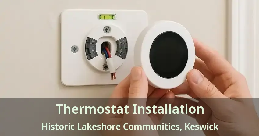 Thermostat Installation Historic Lakeshore Communities, Keswick - ON