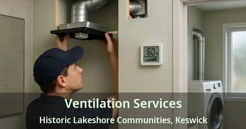 Ventilation Services Historic Lakeshore Communities, Keswick - ON